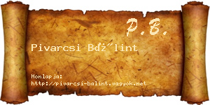 Pivarcsi Bálint névjegykártya